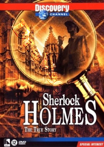 True Stories: Sherlock Holmes | Sherlock Holmes: The True Story  DVD
